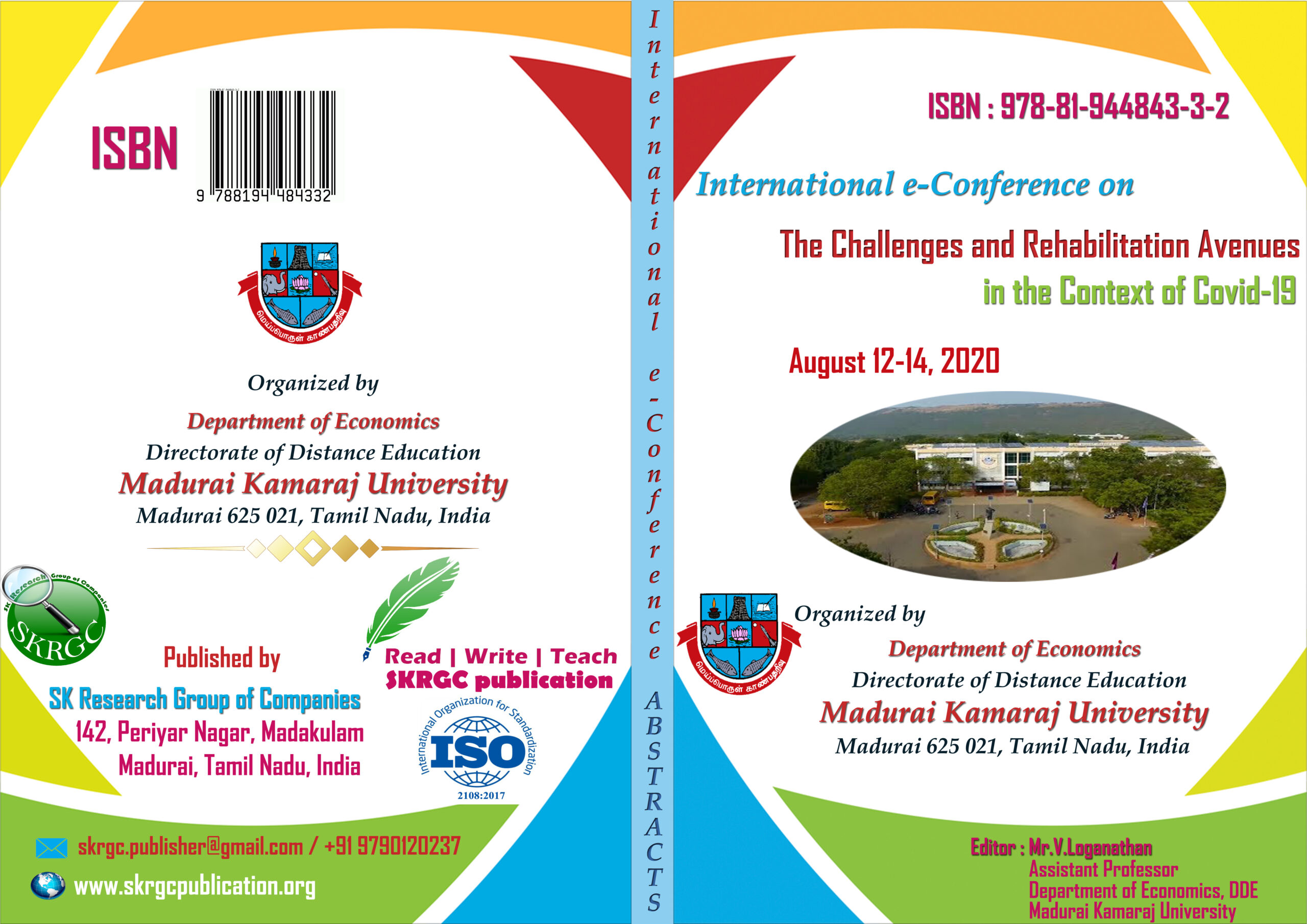 International e-Conference on The Challenges and Rehabilitation Avenues in the Context of Covid 19 August 12 to14 2020