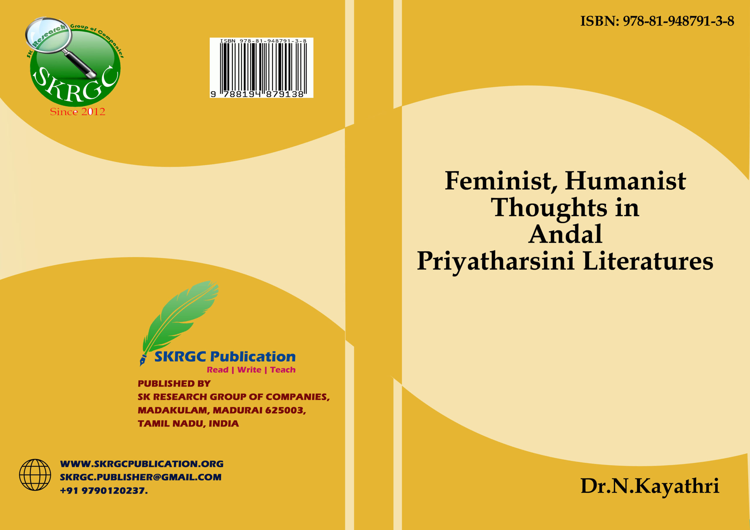 Feminist, Humanist Thoughts in Andal Priyatharsini Literatures