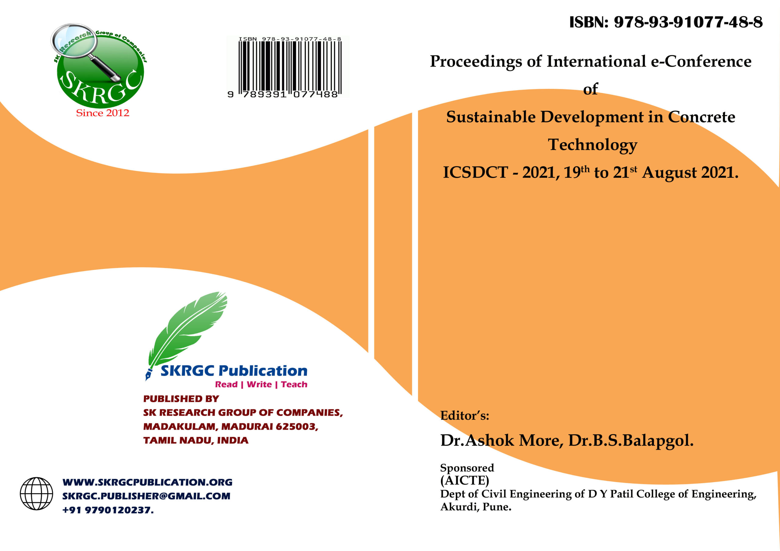 Proceedings of International e-Conference of Sustainable Development in Concrete Technology ICSDCT – 2021, 19th to 21st August 2021.
