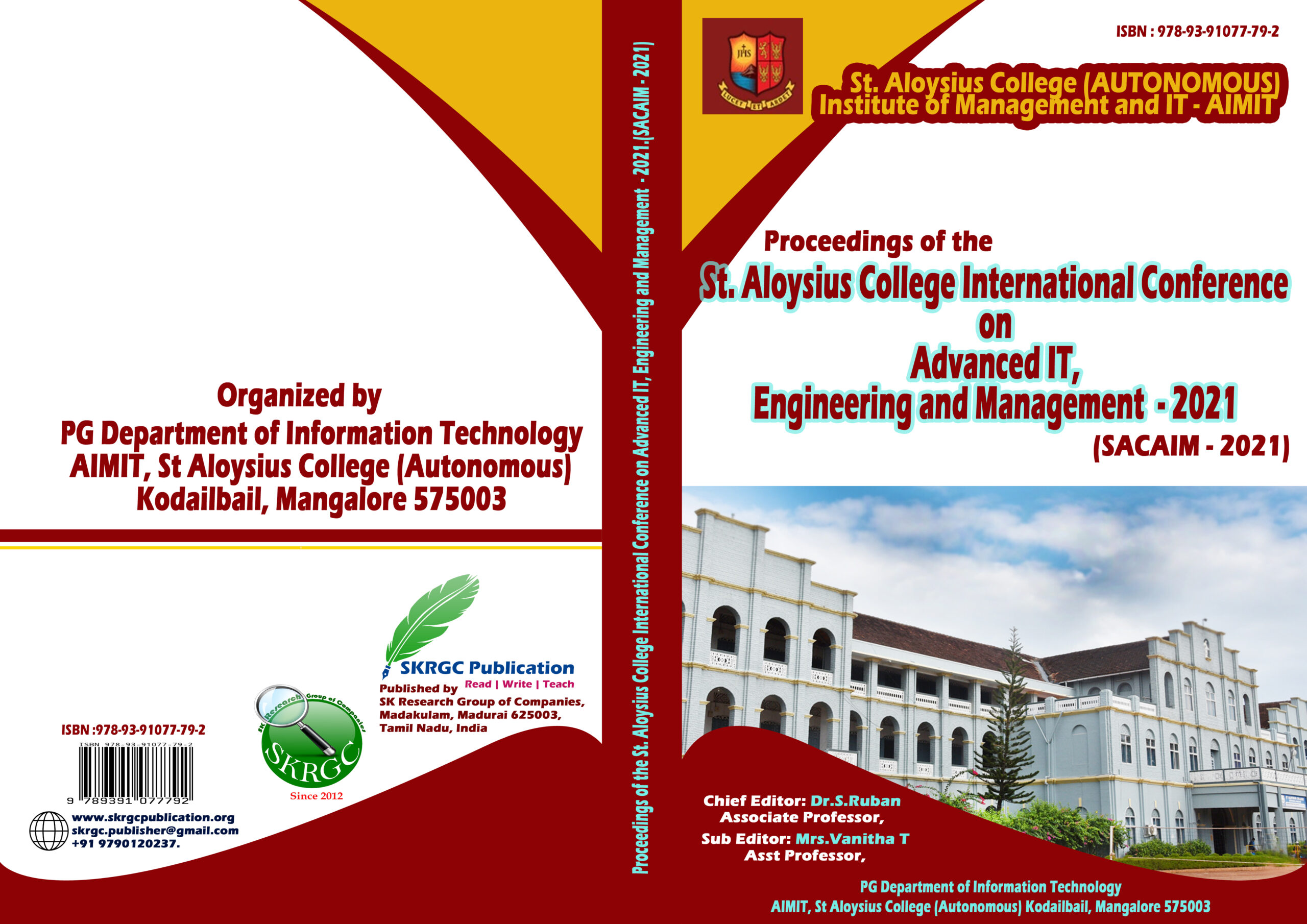 Conference Proceedings of the St. Aloysius College International Conference on Advanced IT,Engineering and Management – 2021.(SACAIM – 2021)