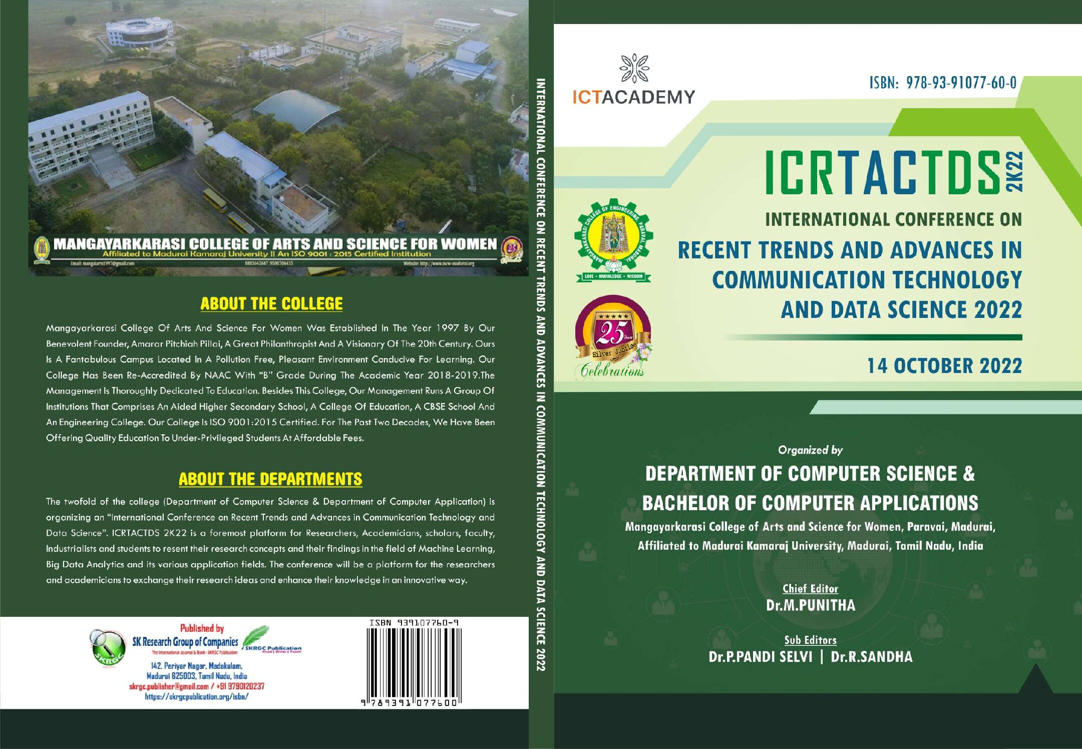 International Conference on Recent Trends and Advances in Communication Technology and Data Science 2022, ICRTACTDS – 2K22