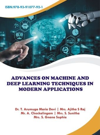 Advances on Machine and Deep Learning Techniques in Modern Applications