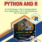 PROBLEM SOLVING USING PYTHON AND R