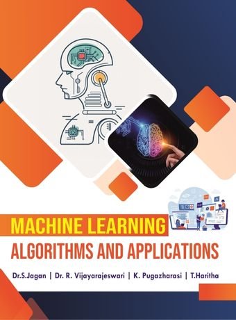 Machine Learning Algorithms and Applications