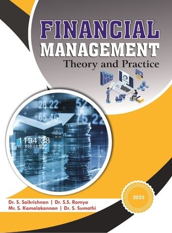 FINANCIAL MANAGEMENT – THEORY AND PRACTICE
