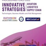 Proceedings of International Conference on Innovative strategies for Aviation, Logistics and Supply Chain.