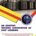 AN ADAPTIVE MACHINE COMPUTATION OF DEEP LEARNING