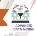 ADVANCED DATA MINING