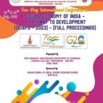 Two – Day International Conference on Digital Economy of India – A Pathway to Development (DEIAPD – 2023) Sponsored by Indian Council of Social Science Research (ICSSR), New Delhi. Date: 27 & 28 July, 2023. Organized by, Post Graduate and Research Department of Economics, Kamaraj College, Thoothukudi,Tamil Nadu, India