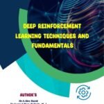 Deep Reinforcement Learning Techniques and Fundamentals