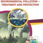 ENVIRONMENTAL POLLUTION – TREATMENT AND PROTECTION