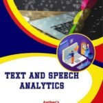 TEXT AND SPEECH ANALYTICS