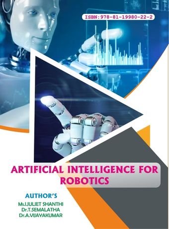 ARTIFICIAL INTELLIGENCE FOR ROBOTICS