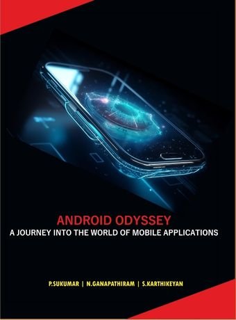 Android Odyssey: A Journey into the World of Mobile Applications