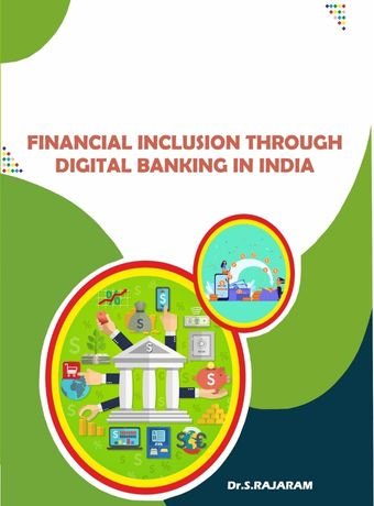 Financial Inclusion Through Digital Banking in India