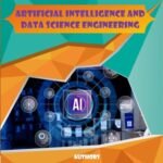 ARTIFICIAL INTELLIGENCE AND DATA SCIENCE ENGINEERING
