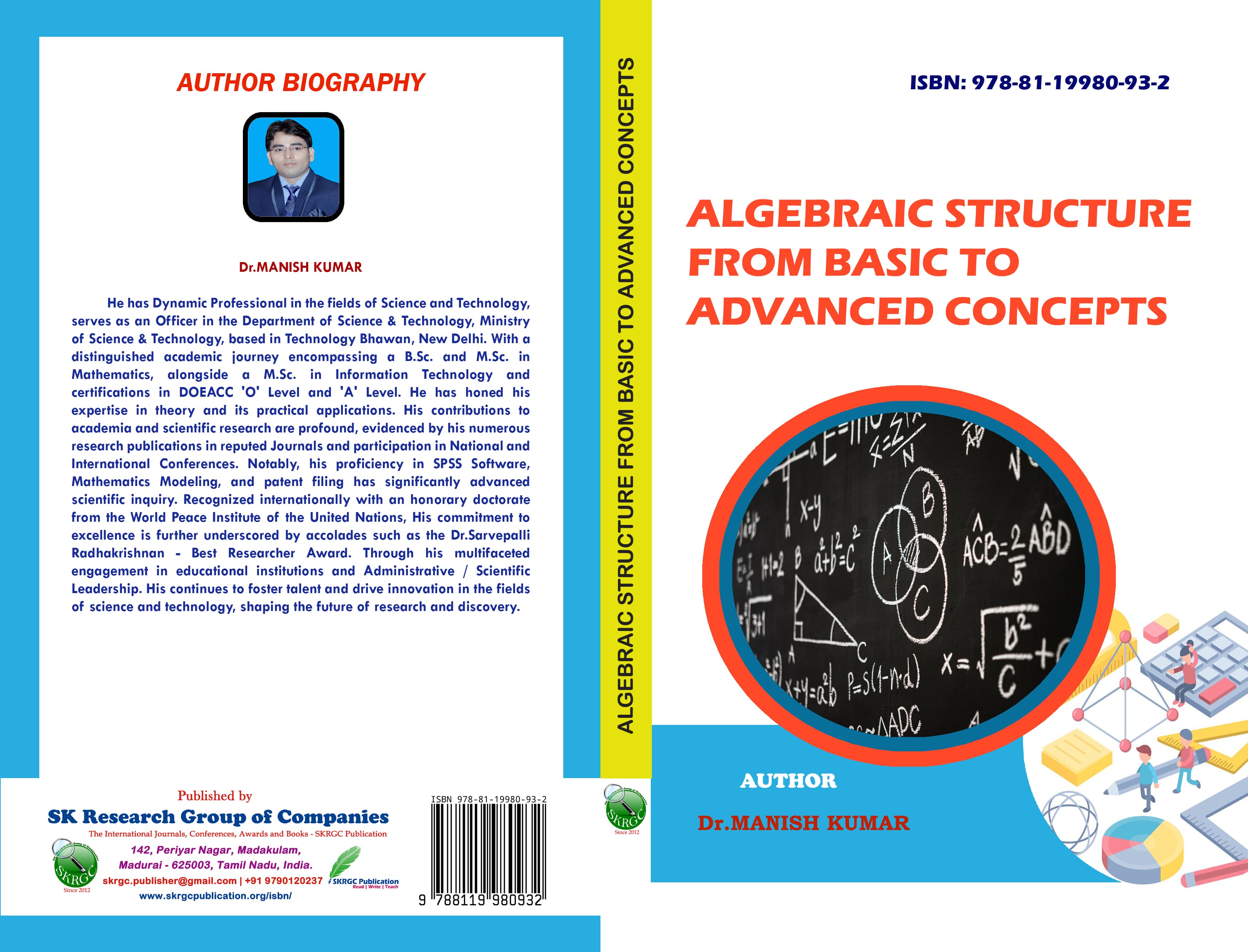 Algebraic Structure from Basic to Advanced Concepts
