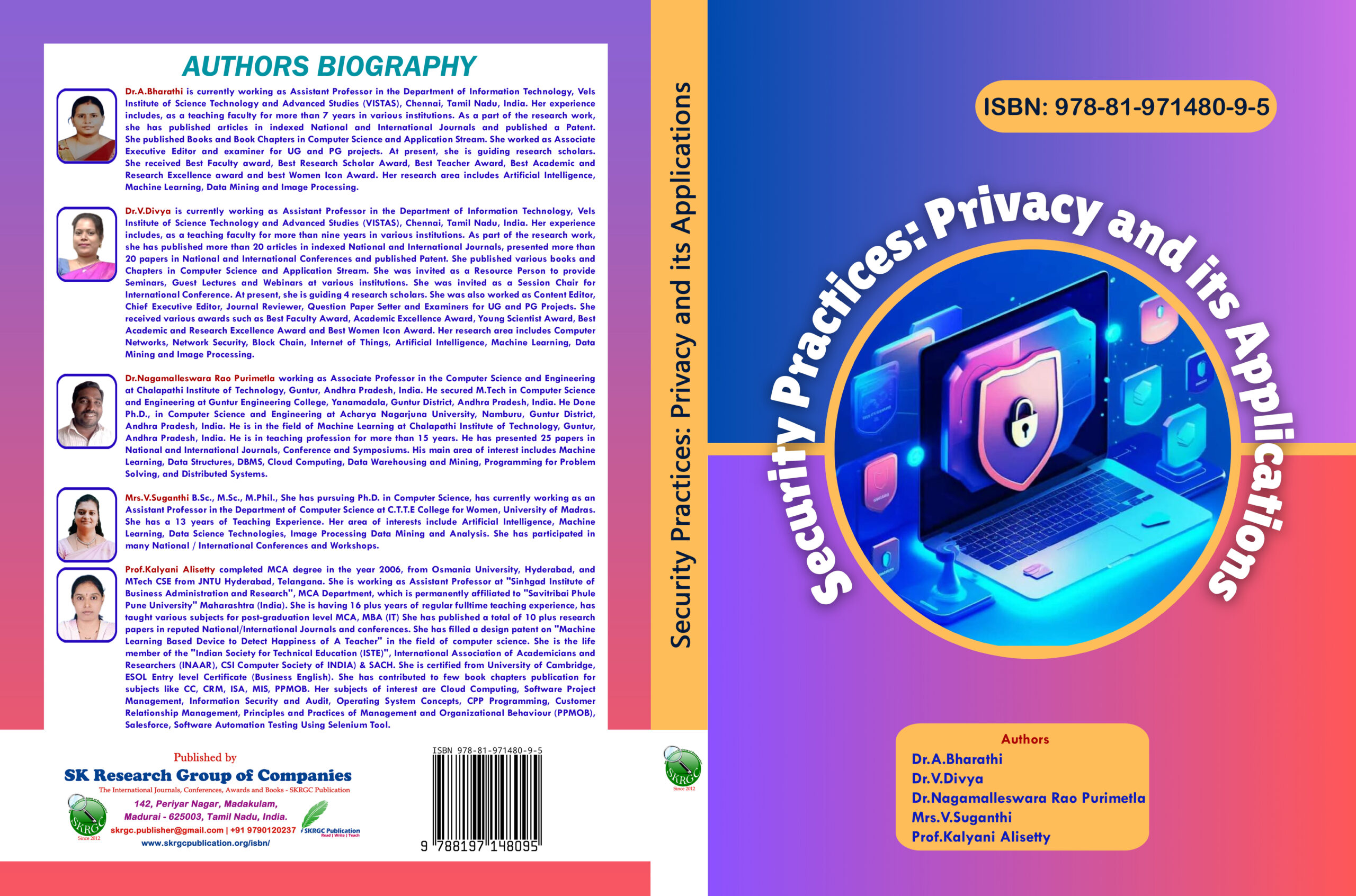 Security Practices: Privacy and its Applications