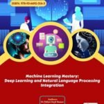 Machine Learning Mastery: Deep Learning and Natural Language Processing Integration