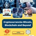 Cryptocurrencies Bitcoin, Blockchain and Beyond