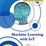 MACHINE LEARNING WITH IOT