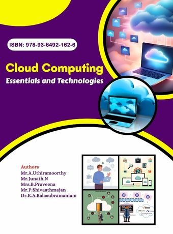 Cloud Computing Essentials and Technologies