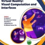 Virtual Reality: Visual Computation and Interfaces