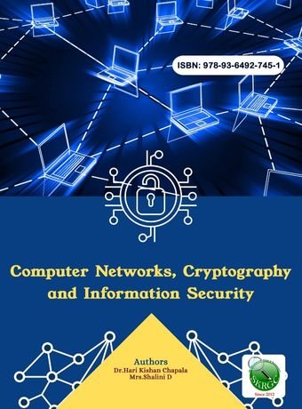 Computer Networks, Cryptography and Information Security