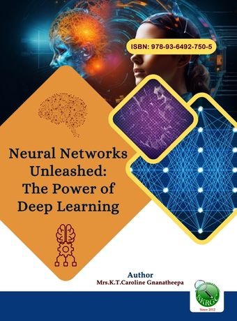 Neural Networks Unleashed: The Power of Deep Learning