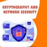 CRYPTOGRAPHY AND NETWORK SECURITY