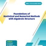 Foundations of Statistical and Numerical Methods with Algebraic Structure