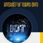 Internet of Things (IoT)