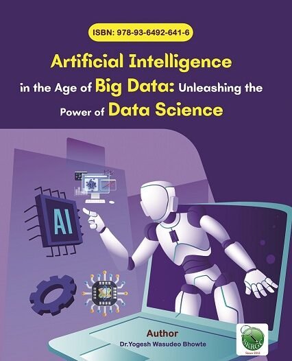 Artificial Intelligence in the Age of Big Data: Unleashing the Power of Data Science