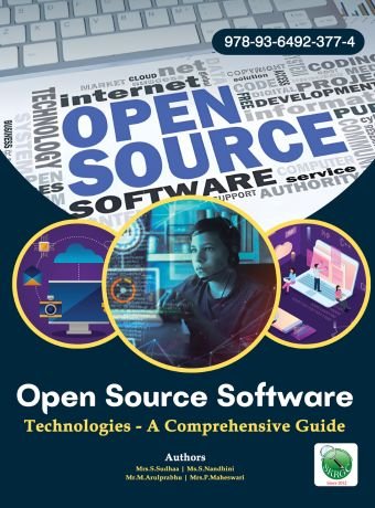 Open Source Software Technologies – A Comprehensive Guide