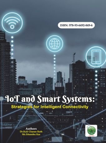 IoT and Smart Systems: Strategies for Intelligent Connectivity