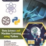 Data Science and Machine Learning using Python