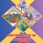 MATHEMATICS IN SOCIOLOGY