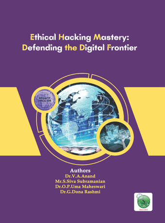 Ethical Hacking Mastery: Defending the Digital Frontier