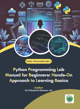 Python Programming Lab Manual for Beginners: A Hands-On Approach to Learning Basics