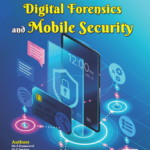 Digital Forensics and Mobile Security