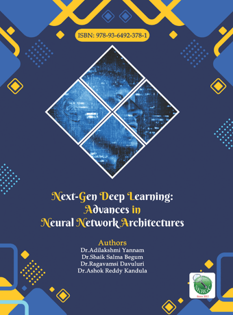 Next-Gen Deep Learning: Advances in Neural Network Architectures