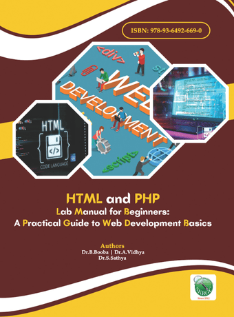 HTML and PHP Lab Manual for Beginners: A Practical Guide to Web Development Basics