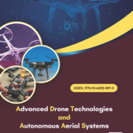 Advanced Drone Technologies and Autonomous Aerial Systems