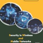 Security in Wireless and Mobile Networks