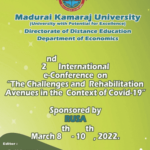 2ndInternational e-Conference on “The Challenges and Rehabilitation Avenues in the Context of Covid-19” Sponsored By RUSA, March 8th -10th, 2022.