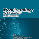 Deep Learning : An Introduction to New Dimension