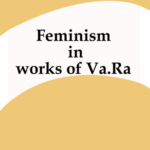 Feminism in works of Va.Ra