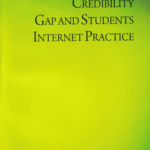 CREDIBILITY GAP AND STUDENTS INTERNET PRACTICE