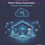 Smart Home Automation using IoT and AI Integration