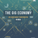 The Gig Economy and Labour Market Transformation in India